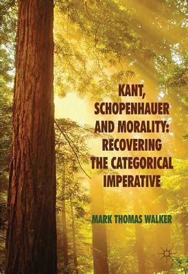 Book cover: Kant, Schopenhauer and morality